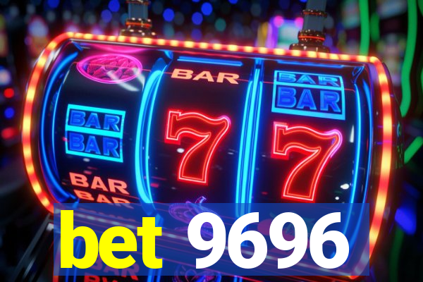 bet 9696